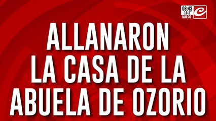 Triple crimen narco de Varela: allanaron la casa de la abuela de Matías Ozorio