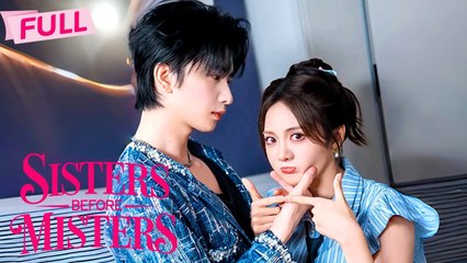 Sisters Before Misters【Full】