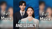 Lies Lust And Legacy