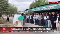 Konya’da kazada hayatını kaybeden genç kız gelinlikle uğurlandı