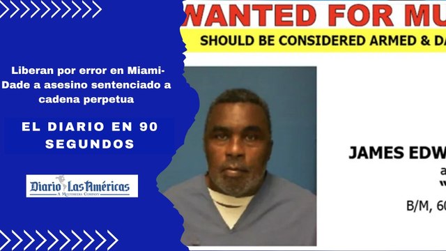 Liberan por error en Miami-Dade a asesino sentenciado a cadena perpetua | El Diario en 90 segundos