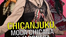 Chicanjuku, moda chicana y japonesa