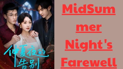 MidSummer Night's Farewell - FULL MOVIES ENGLISH SUB