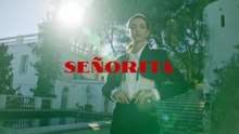Señorita - Campaña 2022