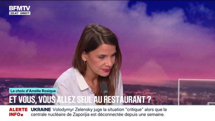 LE CHOIX D'AMÉLIE ROSIQUE - Et vous, vous allez seul au restaurant?