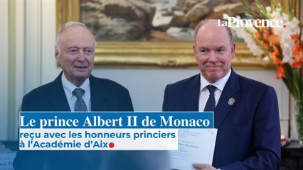 Le prince Albert II de Monaco reçu avec les honneurs princiers à l’Académie d’Aix
