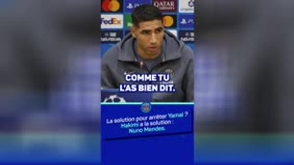 PSG - Hakimi : "Yamal va faire face au meilleur arrière gauche du monde, Nuno Mendes"