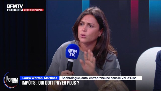 FORUM BFMTV - Impôts: pour Laura, sophrologue, moins on fait plus on a, plus on bosse, moins on a