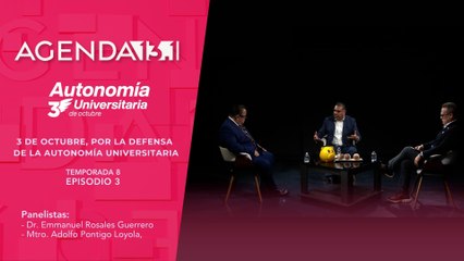 T8 Ep.3 - Agenda 13.1 | 3 de octubre, por la defensa de la autonomía universitaria.