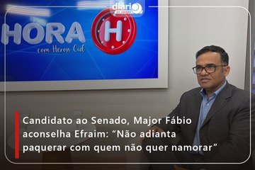 Candidato ao Senado, Major Fábio aconselha Efraim: “Não adianta paquerar com quem não quer namorar”