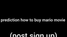 prediction how to buy mario movie - InShot_20231001_111519939