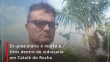 Ex-presidiário é morto a tiros dentro de vidraçaria em Catolé do Rocha