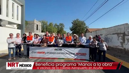 Beneficia programa ‘’manos a la obra’’ a vecinos de la colonia Aeropuerto