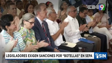 Exigen sanciones por “Botellas” en Sepa | Emisión Estelar SIN