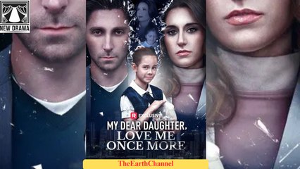 🍏💚RES 09.30 My Dear Daughter Love Me Once More dailymotion  | 🔥 [Hot] 🌍 x9rmqhw