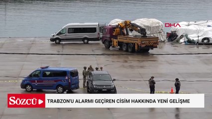 Trabzon'u alarmı geçiren cisim hakkında yeni gelişme