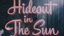 Hideout in the Sun 1960 HD 1080 Full Movie Ann Richards, Carol Little