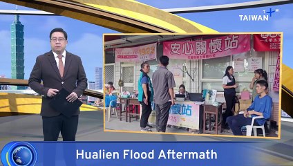 Mental Health Counselors Assist Hualien Flood Survivors
