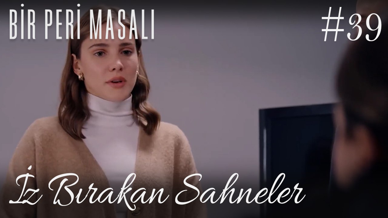 İz Bırakan Sahneler /39 - Bir Peri Masalı