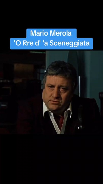 Mario Merola - 'O Rre d' 'a Sceneggiata