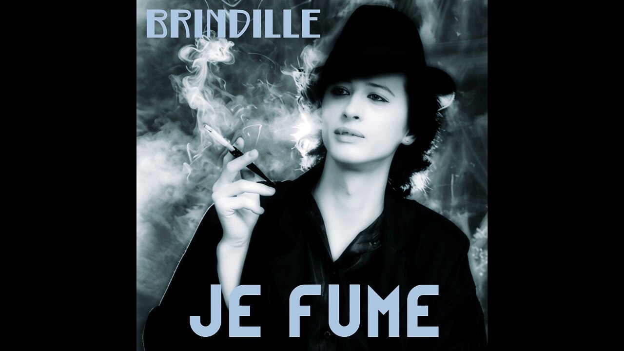Je fume - Brindille