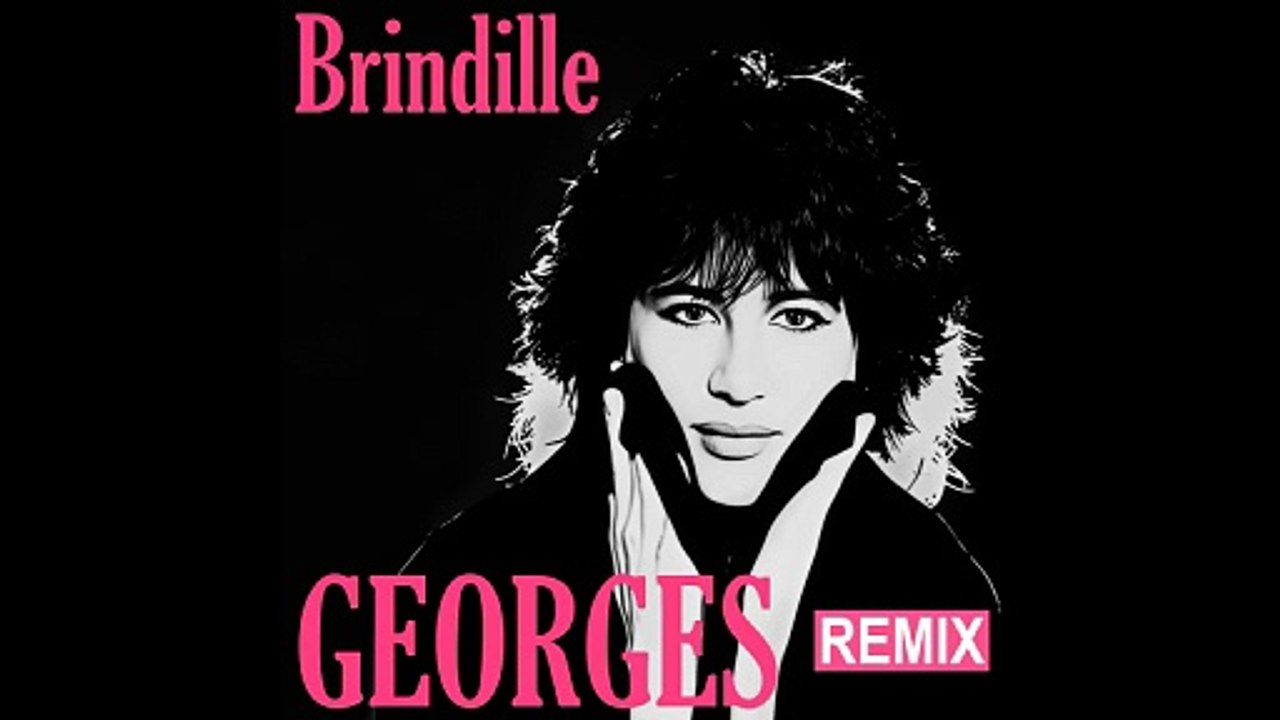 Georges (remix) - Brindille
