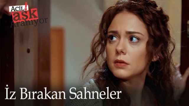 İz Bırakan Sahneler / Acil Aşk Aranıyor