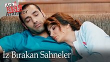 İz Bırakan Sahneler / Acil Aşk Aranıyor