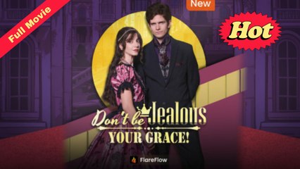 [English Trending Podcast] Don't Be Jealous, Your Grace 2025 (Completed)