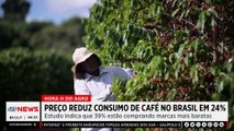 Mariana Grilli: Preço do café reduz consumo em 24% no Brasil
