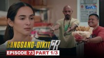 Sanggang-Dikit FR: Tonyo, patuloy ang panunuyo kay Bobby (Episode 73 - Part 1/3)