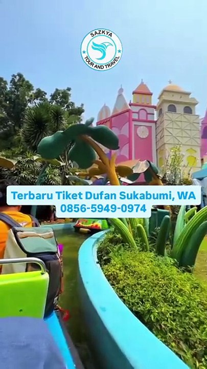 Terbaru Tiket Dufan Sukabumi, WA 0856-5949-0974