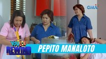 Pepito Manaloto: Na para bang siya na ang boss! (YouLOL Rewind)
