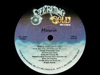 Marcia - Who's That Lovin You