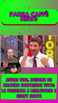 Affari Tuoi, Stefano De Martino sorprende tutti la frecciata a Berlusconi e Gerry Scotti