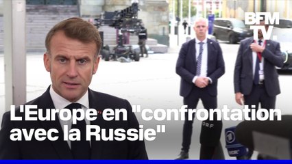 Emmanuel Macron estime que l'Europe est "dans une confrontation avec la Russie"