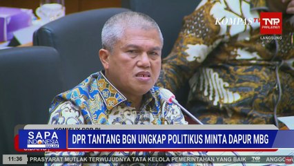 Blak-Blakan! DPR Tantang BGN Ungkap Politikus yang Minta Jatah Dapur MBG | SAPA MALAM