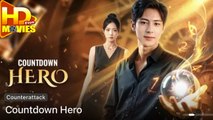 Countdown Hero - Full Movie