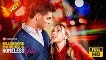 The Billionaire Married a Homeless Girl | Full Movie HD  -Savannah Coffee Seth Edeen Mollie Green Brian Childers Female Romance Sweet Romance
