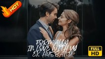 Formally in Love with My Ex-Husband | Full Movie HD - Romance Love Drama Short