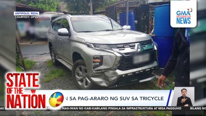 3 sugatan sa pag-araro ng SUV sa tricycle | SONA