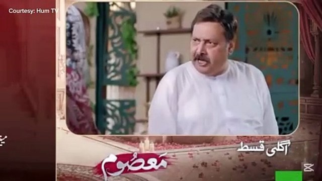 Masoom Episode 11 Teaser Masoom Upcoming Episode 11 Promo Imran Ashraf & Sonya Drama Review -