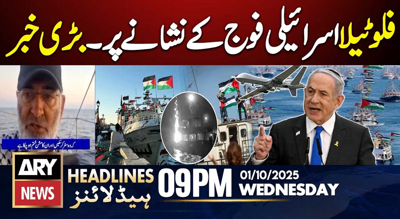 Flotilla targeted by Israeli army || ARY News 9 PM Headlines || 01 OCT 2025