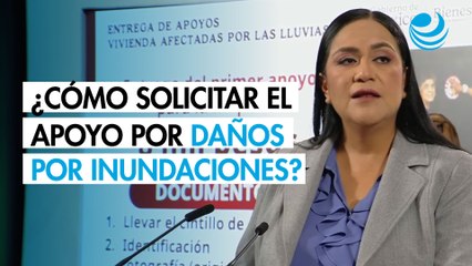¿Cómo solicitar el apoyo de 8,000 pesos por daños por lluvias e inundaciones?