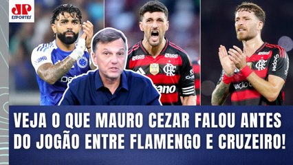 "Gente, vai ser TERRÍVEL se o..." Mauro Cezar É DIRETO sobre JOGÃO entre Flamengo e Cruzeiro!