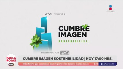 ¡Hoy se llevará a cabo la Tercera Cumbre Imagen Sostenibilidad 2025! | DPC con Paola Rojas