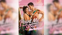 Paint Me Yours Miss Bad Kisser S - Full Movie