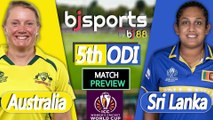 Women's World Cup | Australia Women vs  Sri Lanka Women 5th ODI Match Preview |