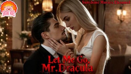 ❤️Let Me Go, Mr. Dracula 🐽 Top Movie 2025 - Sunshine Movies Channel