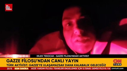 Sumud Filosu’nda yer alan Aktivist Dilek Tekocak: Üzerimizde çok sayıda dron var